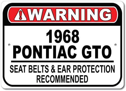 1968 68 Понтијак Гто Безбедносен Појас Препорача Брз Автомобилски Знак, Знак За Метална Гаража, Ѕиден Декор, Знак ЗА Гм Автомобил